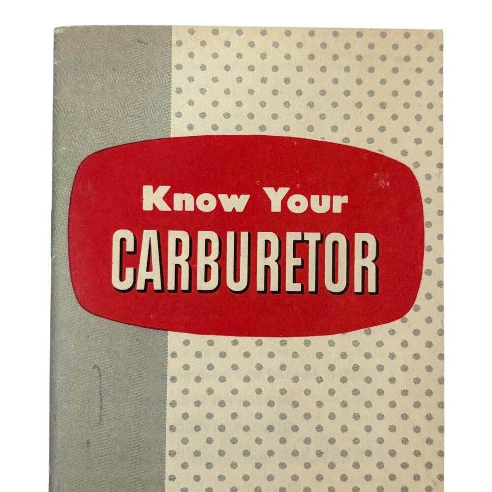 VTG 1958 "Know Your Carburetor" Gum Out Advertisement Automotive Car Repair 50s - Picture 4 of 12